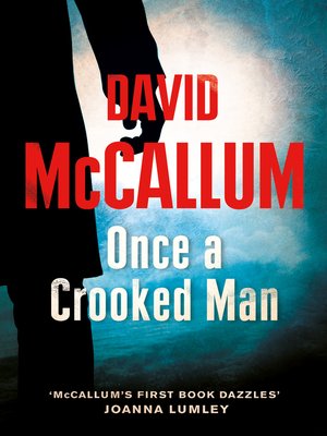 cover image of Once a Crooked Man